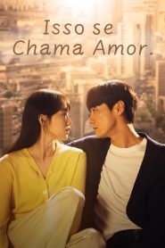Isso Se Chama Amor: 1 Episodio 3