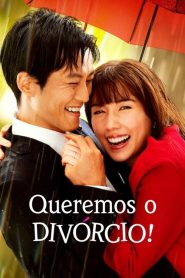 Let’s Get Divorced (Queremos o Divórcio!)