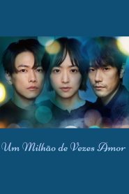 Um Milhão de Vezes Amor: 1 Episodio 2