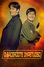 O Sacerdote Impetuoso: 1 Episodio 1