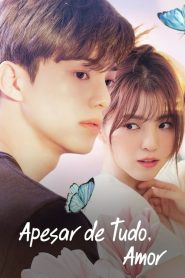 Nevertheless (Apesar de Tudo, Amor)