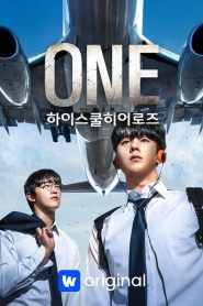 ONE: High School Heroes: Temporada 1 Online