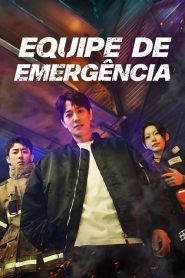 Equipe de Emergência: 2 Episodio 3