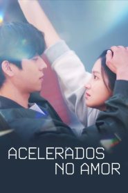 Love All Play (Acelerados no Amor)