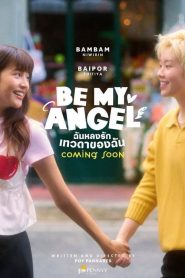 Be My Angel: Temporada 1 Online